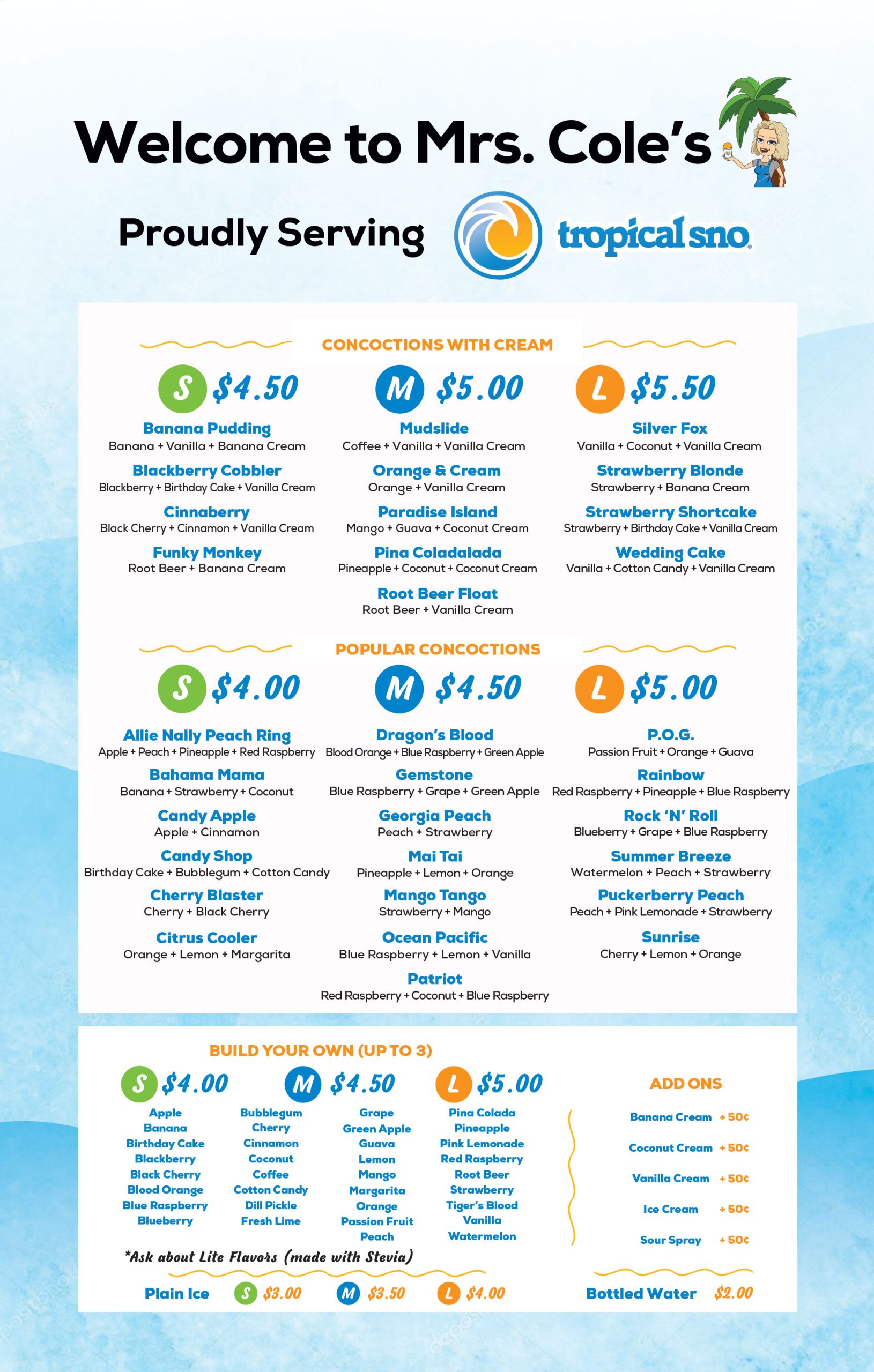 Mrs. Cole’s Tropical Sno Menu