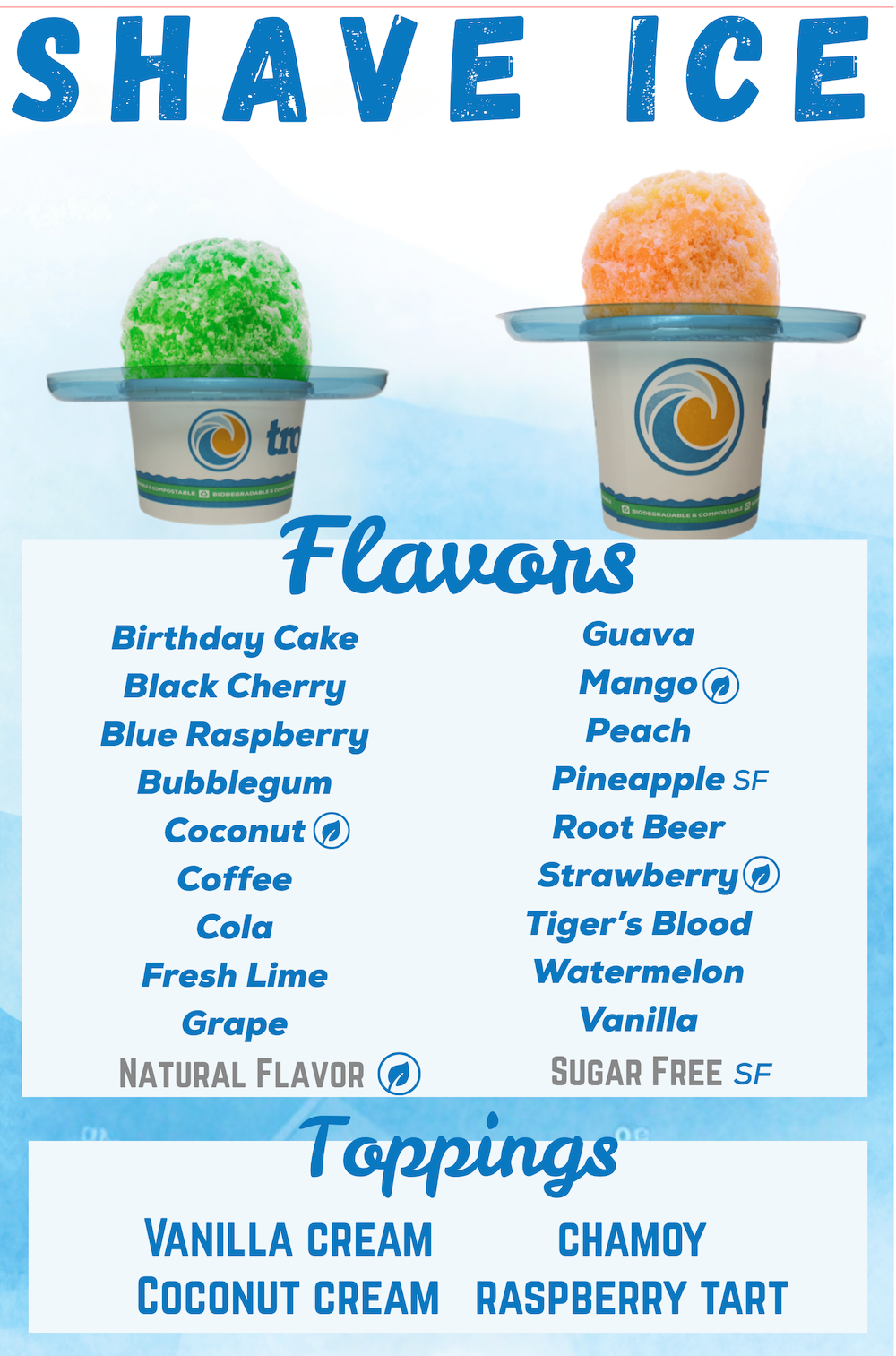 Ro’s Tropical Sno – Bay Area Event Menu